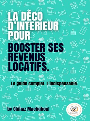 cover image of La déco d'intérieur pour booster ses revenus locatifs.